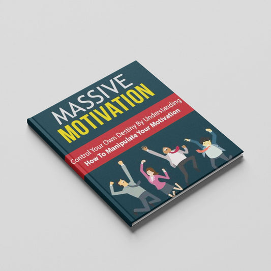Massive Motivation: The Ultimate Guide to Unstoppable Drive & Success 🚀🔥 - LifeHackzilla